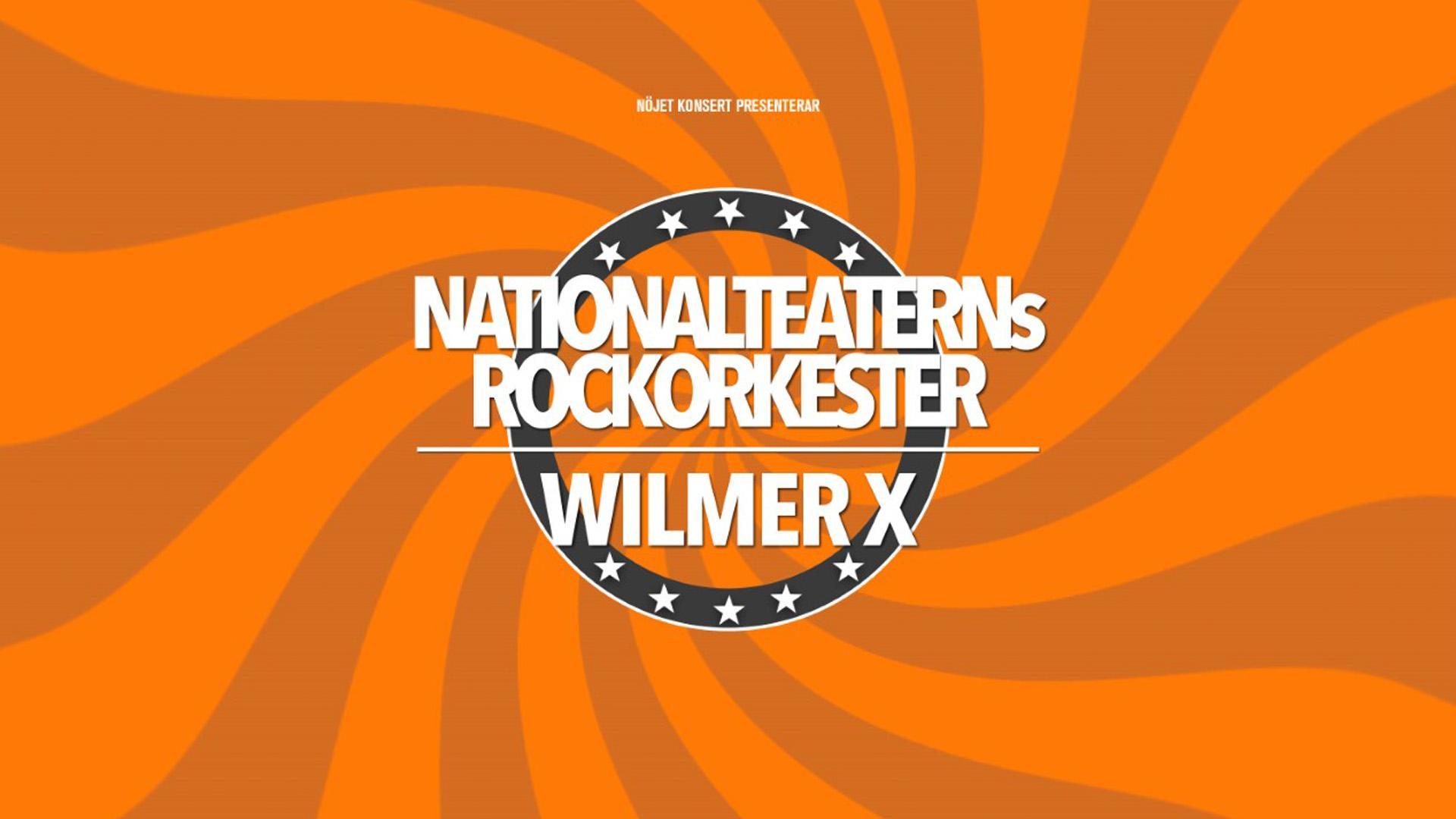 Nationalteaterns Rockorkester Wilmer x turne