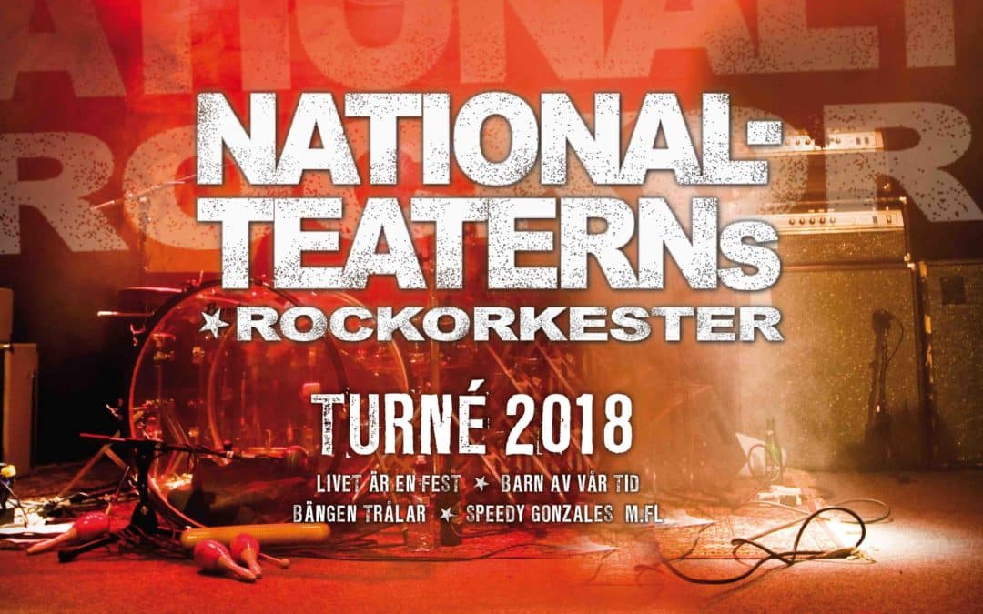 Nationalteaterns Rockorkester Turné 2018