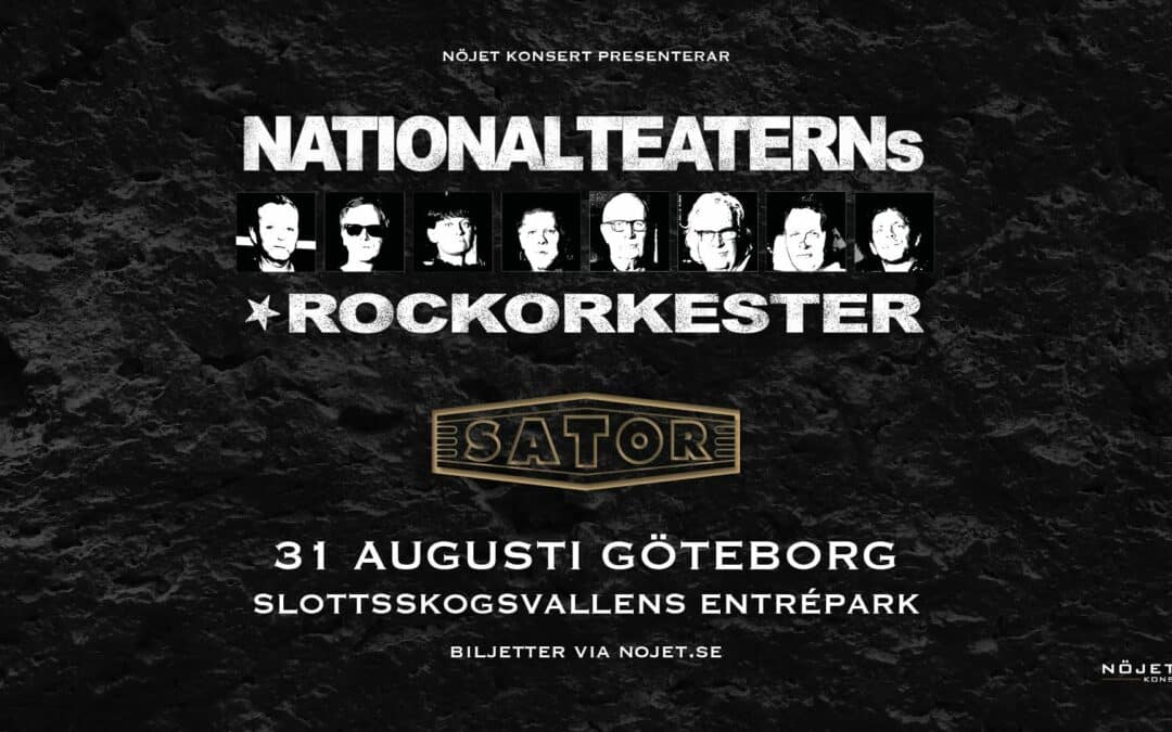 Nationalteaterns Rockorkester + Sator