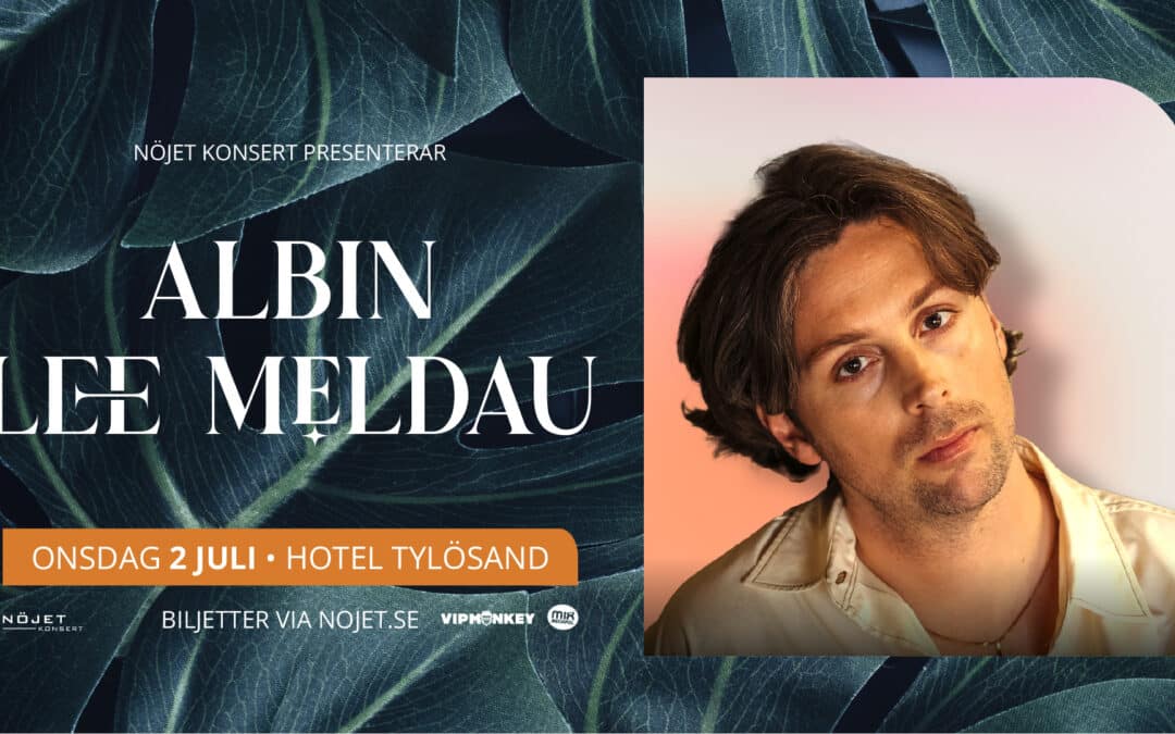 The Albin Lee Meldau Summer Roadshow