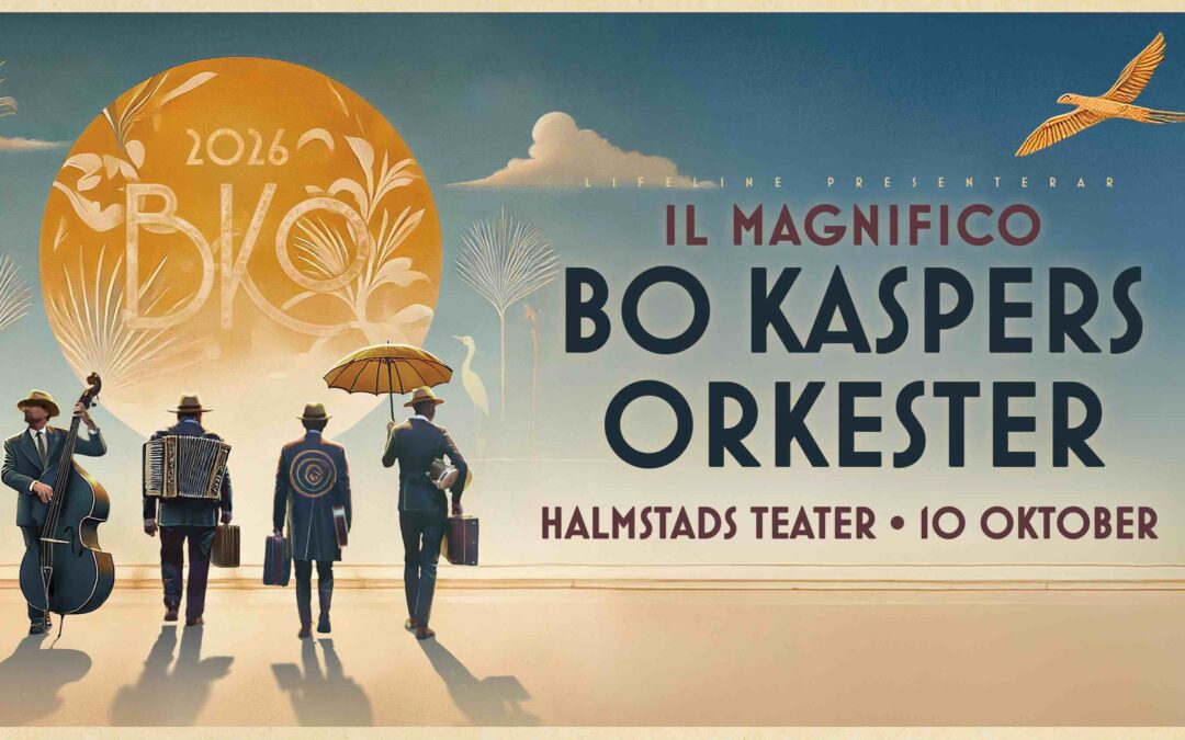 Bo Kaspers Orkester – Il magnifico