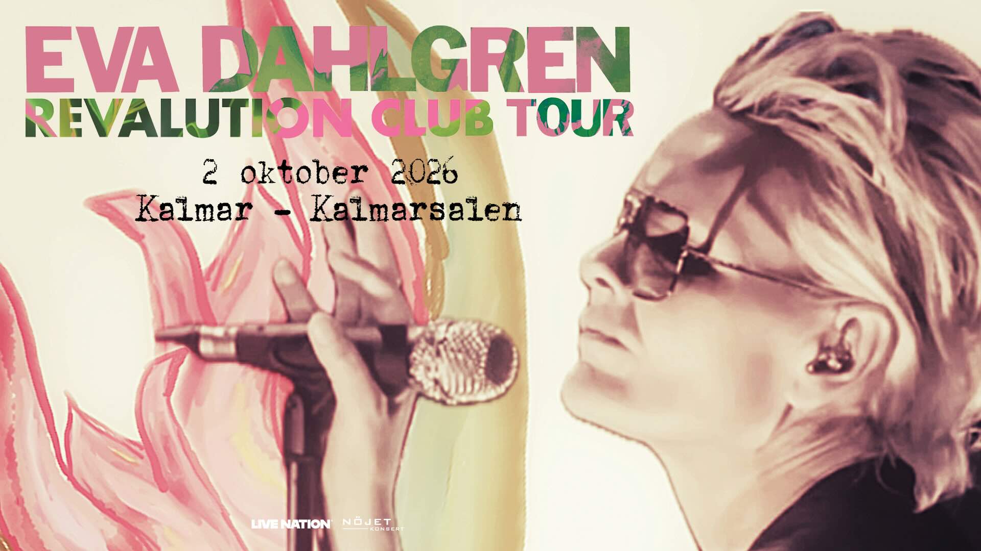Eva Dahlgren - Revalution Club 2026 Kalmar 2 oktober