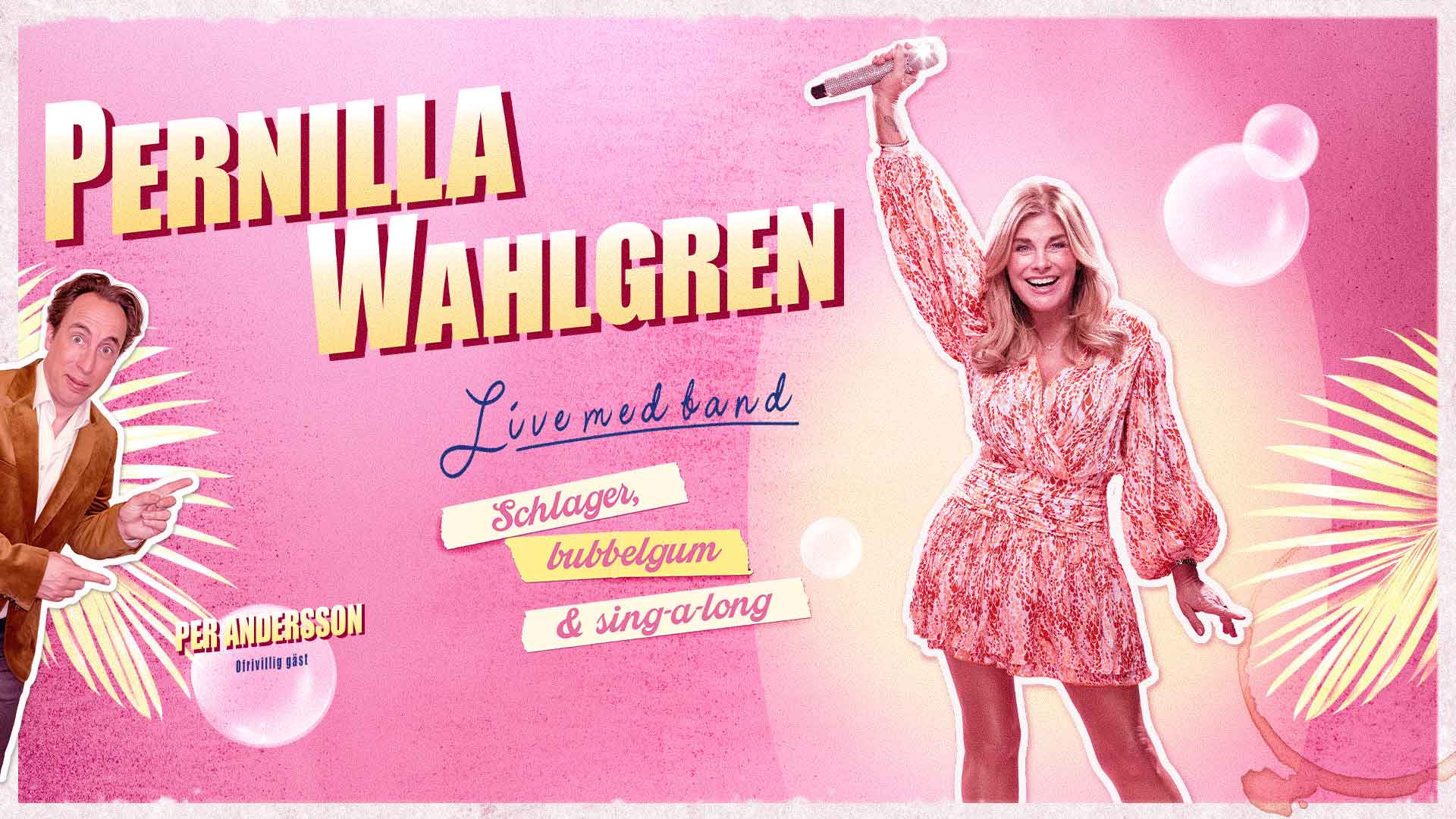 Pernilla Wahlgren Per Andersson konsert