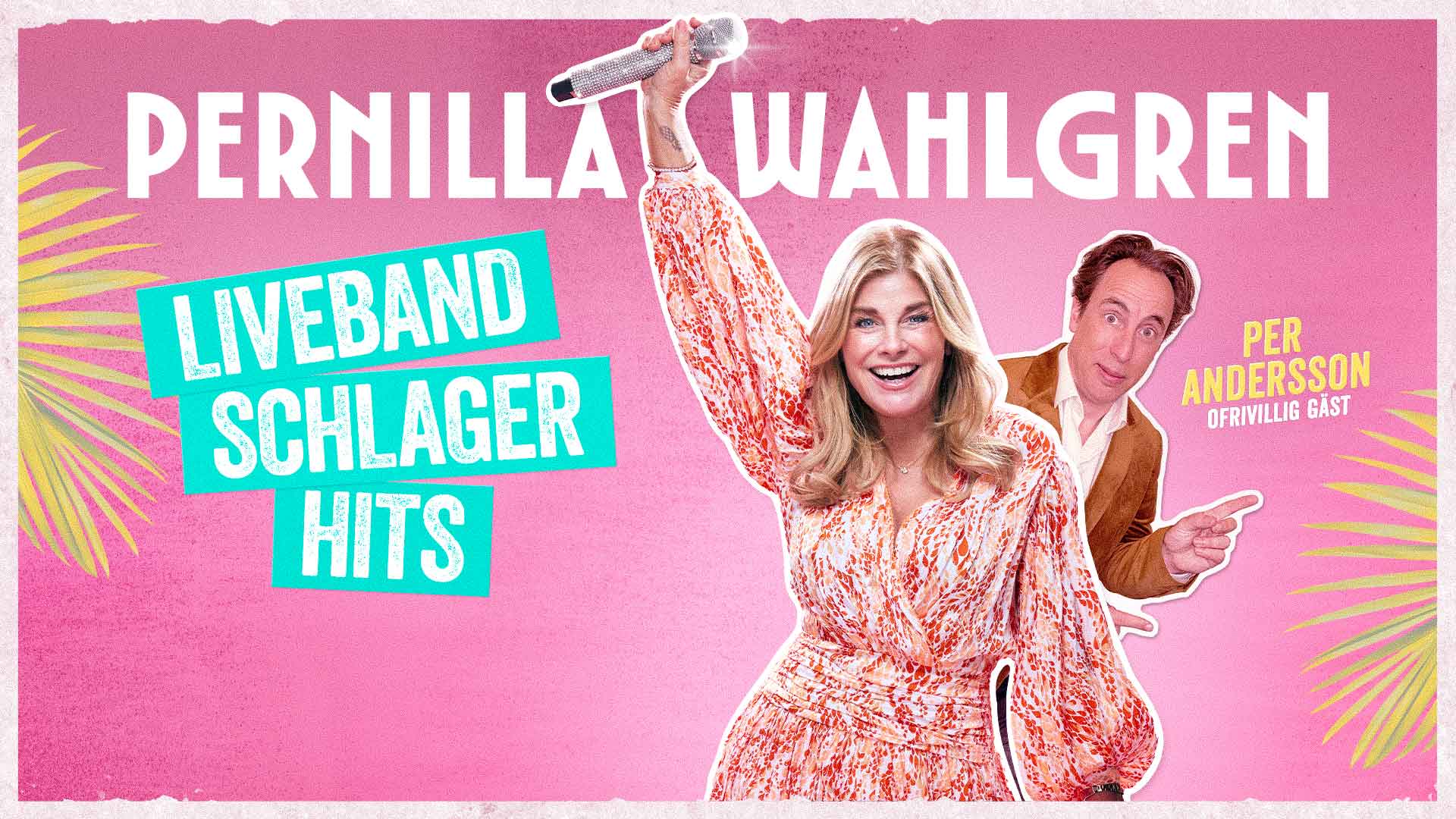 NY_pernilla-wahlgren_sommar_v2_1920x1080 Pernilla Wahlgren Per Andersson konsert